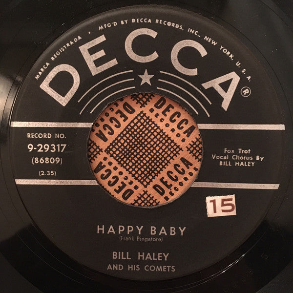 Bill Haley And His Comets : Happy Baby / Dim, Dim The Lights (7", Single, RP, Glo)