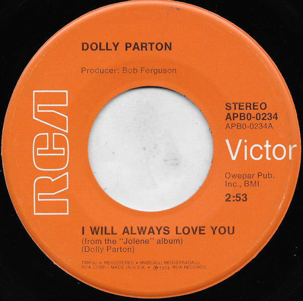 Dolly Parton : I Will Always Love You (7", Single, Hol)