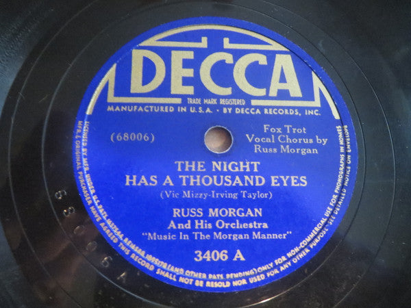 Russ Morgan And His Orchestra : The Night Has A Thousand Eyes / It's Eight O'Clock (Shellac, 10")