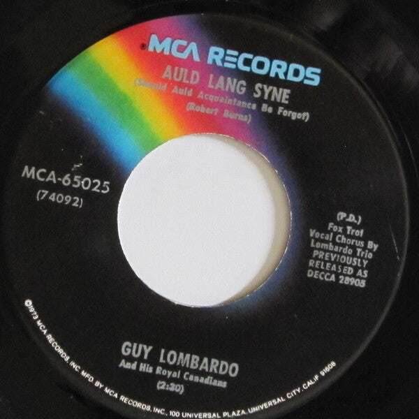 Guy Lombardo And His Royal Canadians : Auld Lang Syne (Should Auld Acquaintance Be Forgot) / Hot Time In The Old Town Tonight (7", RE, Glo)