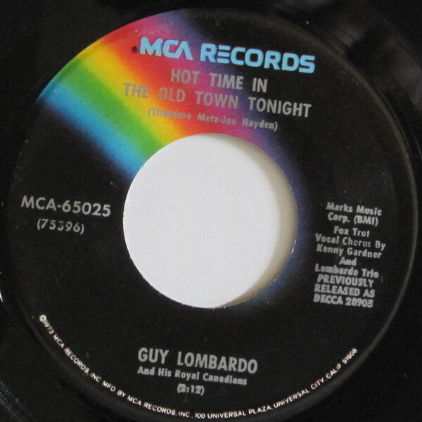 Guy Lombardo And His Royal Canadians : Auld Lang Syne (Should Auld Acquaintance Be Forgot) / Hot Time In The Old Town Tonight (7", RE, Glo)