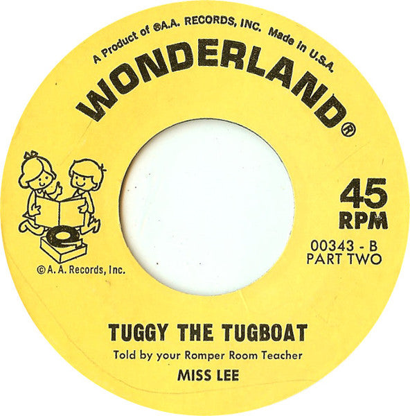 Miss Lee (3) : Tuggy The Tugboat (7")