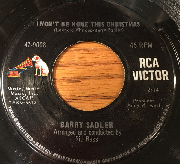 Barry Sadler : I Won't Be Home This Christmas / A Woman Is Like A Weepin' Willow Tree (7")