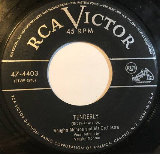 Vaughn Monroe And His Orchestra : Tenderly / I Like It, I Like It (7", Single)