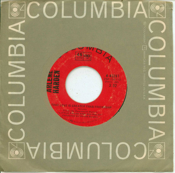 Arlene Harden : True Love Is Greater Than Friendship (7", Ter)
