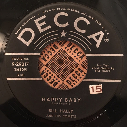 Bill Haley And His Comets : Happy Baby / Dim, Dim The Lights (7", Single, RP, Glo)