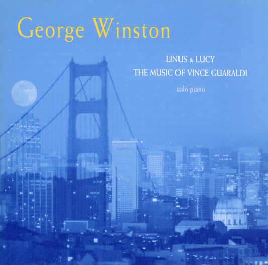George Winston : Linus & Lucy (The Music Of Vince Guaraldi) (CD, Album)