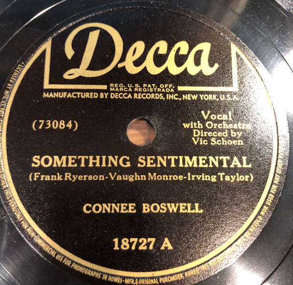 Connee Boswell* : Something Sentimental / But I Did (Shellac, 10")