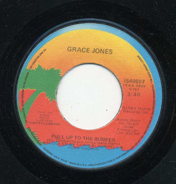 Grace Jones : Pull Up To The Bumper (7", Single)