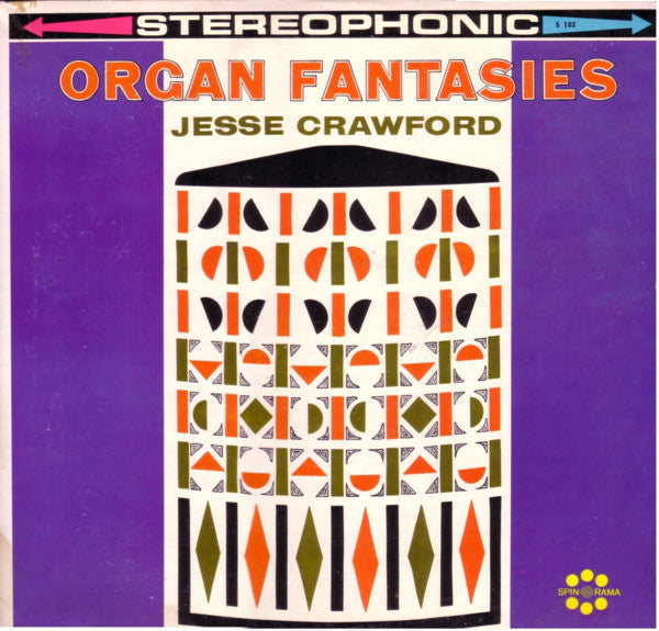 Jesse Crawford : Organ Fantasies (LP, Album)
