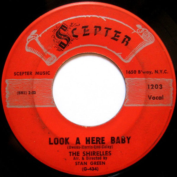 The Shirelles : Dedicated To The One I Love / Look A Here Baby (7", Single)