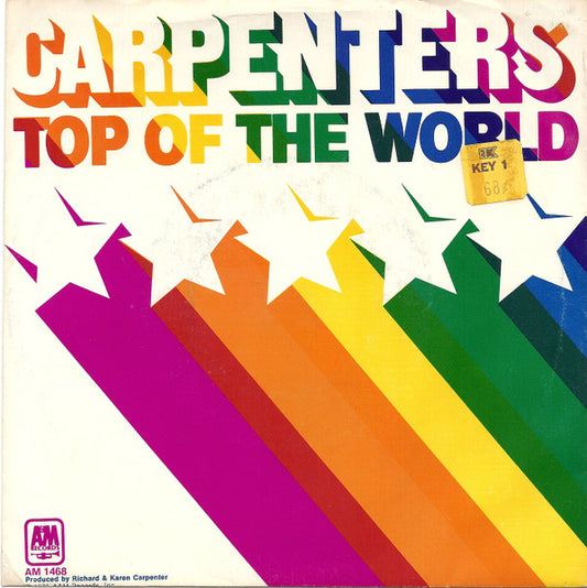 Carpenters : Top Of The World (7", Single, Styrene, Mon)
