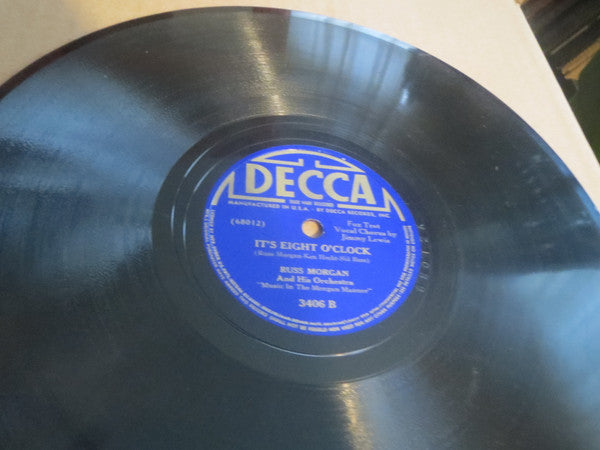 Russ Morgan And His Orchestra : The Night Has A Thousand Eyes / It's Eight O'Clock (Shellac, 10")