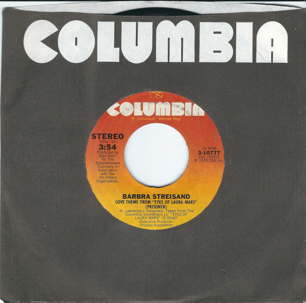 Barbra Streisand : Love Theme From "Eyes Of Laura Mars" (Prisoner) (7", Single, Styrene, Ter)