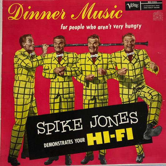 Spike Jones : Dinner Music (For People Who Aren't Very Hungry) (LP, Album, Mono, Ind)