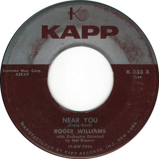 Roger Williams (2) : Near You / The Merry Widow Waltz (7", Mon)
