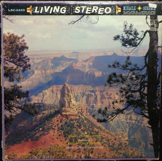Morton Gould And His Orchestra : Grofé - Grand Canyon Suite • Beethoven - Wellington's Victory (LP, RE, Roc)