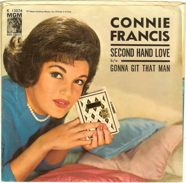 Connie Francis : Second Hand Love / Gonna Git That Man (7", Single)