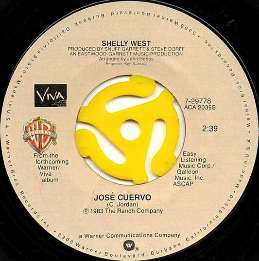Shelly West : José Cuervo / Country Lullaby (7", Single, Styrene)