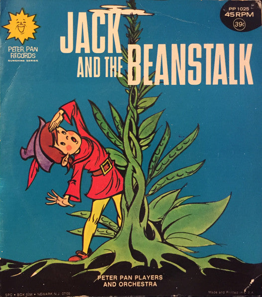 Peter Pan Players And Orchestra : Jack And The Beanstalk (7", Mono)