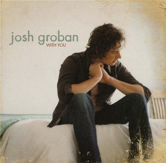 Josh Groban : With You (CD, Comp, Ltd)