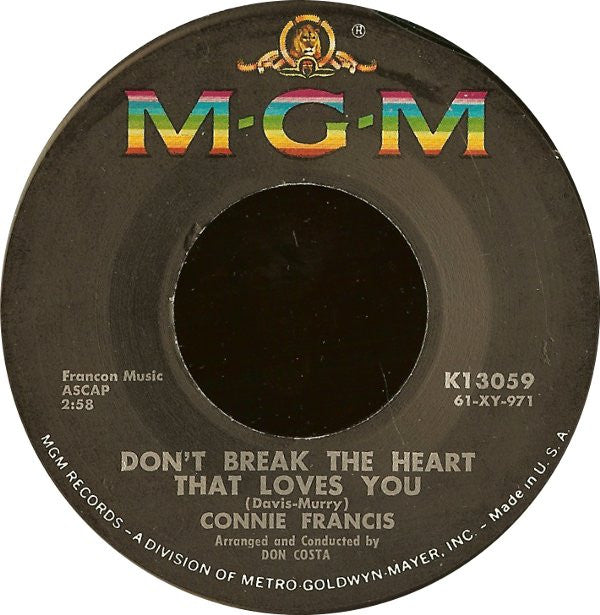 Connie Francis : Don't Break The Heart That Loves You (7", Single)