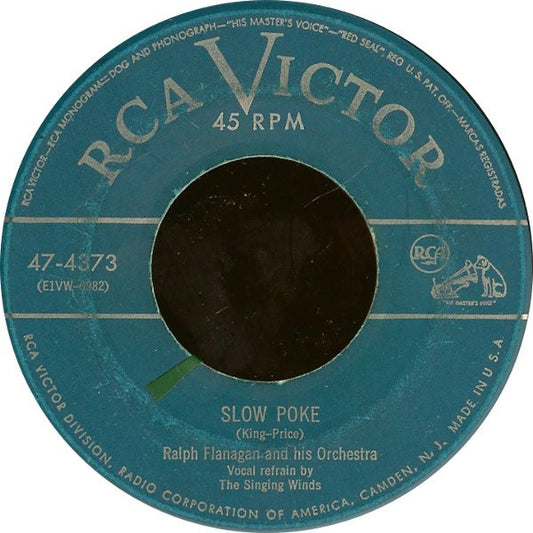 Ralph Flanagan And His Orchestra : Slow Poke (7")