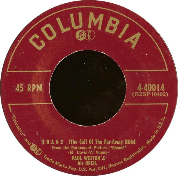 Paul Weston & His Orch.* : Shane (The Call Of The Far-Away Hills) (7", Single)
