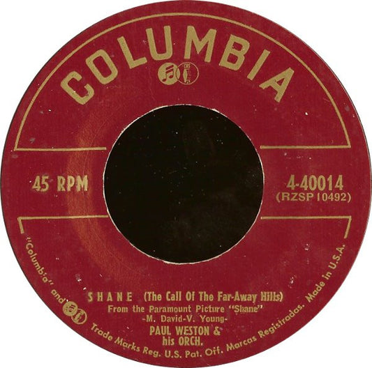 Paul Weston & His Orch.* : Shane (The Call Of The Far-Away Hills) (7", Single)