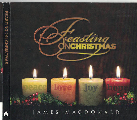 James MacDonald (5) : Feasting On Christmas - Devotionals (CD)