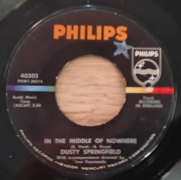 Dusty Springfield : In The Middle Of Nowhere (7", Single, Styrene)