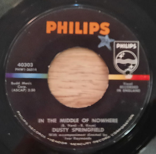 Dusty Springfield : In The Middle Of Nowhere (7", Single, Styrene)