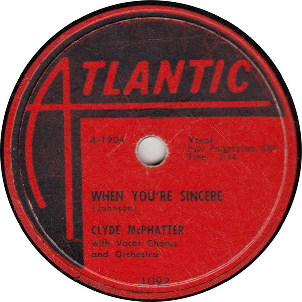 Clyde McPhatter : Treasure Of Love / When You're Sincere (Shellac, 10")