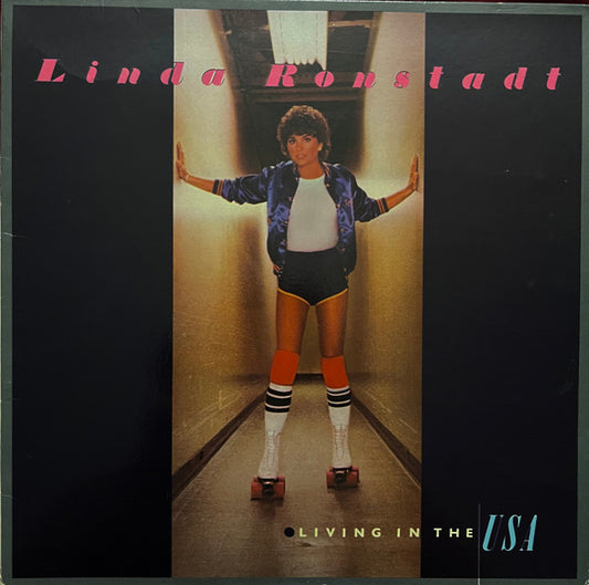 Linda Ronstadt : Living In The USA (LP, Album)