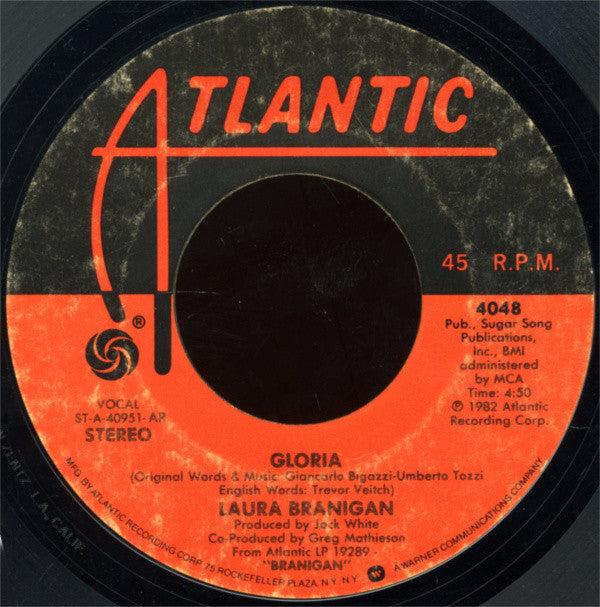 Laura Branigan : Gloria / Living A Lie (7", Single, Styrene, AR )