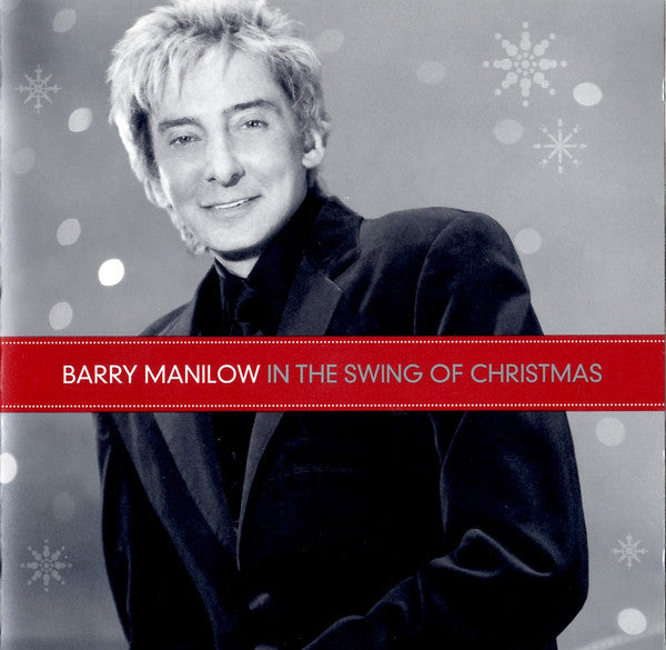 Barry Manilow : In The Swing Of Christmas (CD, Album)