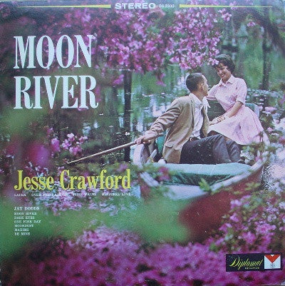 Jesse Crawford / Jay Dodds : Moon River (LP, Album)