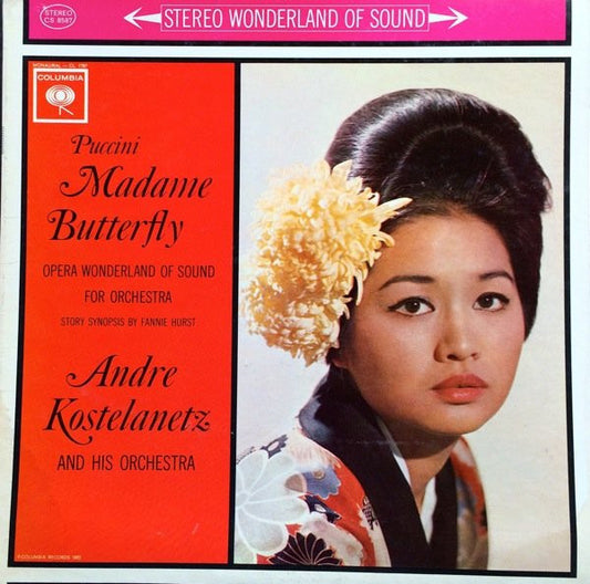 Andre Kostelanetz And His Orchestra* : Puccini: Madame Butterfly (LP, Album)