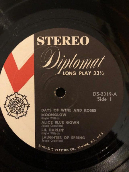 Jesse Crawford, Gayle Wilson : The Days Of Wine And Roses (LP)