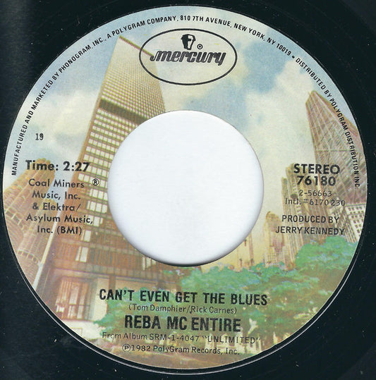 Reba McEntire : Can't Even Get The Blues  (7", Single, Styrene, Bes)