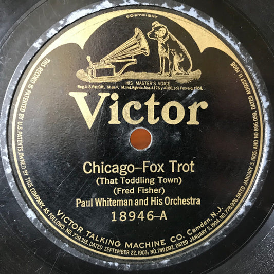 Paul Whiteman And His Orchestra  /  The Virginians (3) : Chicago / Early In The Morning Blues (Shellac, 10")