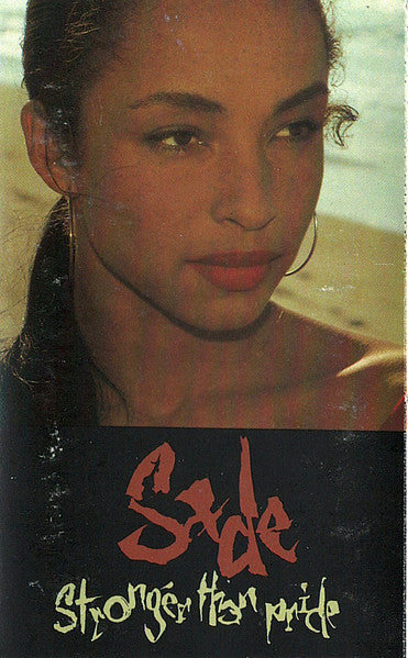 Sade : Stronger Than Pride (Cass, Album)