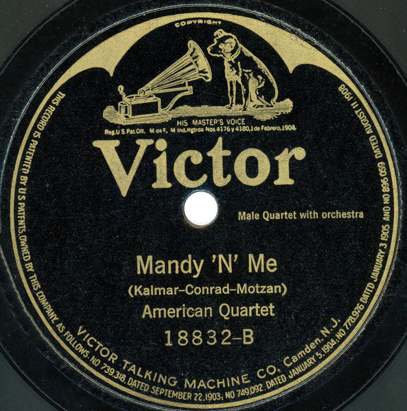 Peerless Quartette / American Quartet : I Want My Mammy / Mandy 'N' Me (Shellac, 10")