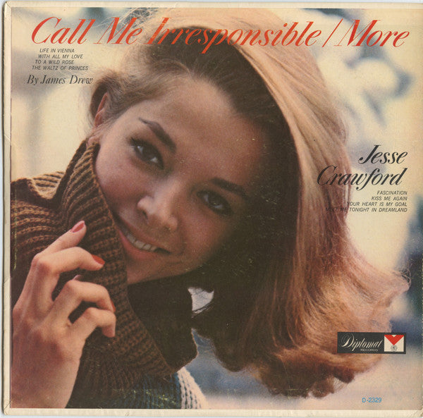 Jesse Crawford / James Drew (2) : Call Me Irresponsible / More (LP)