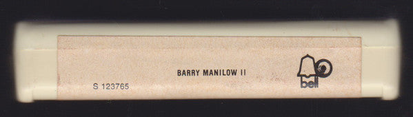 Barry Manilow : Barry Manilow II (8-Trk, Album, Club)