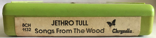 Jethro Tull : Songs From The Wood (8-Trk, Album, Gre)