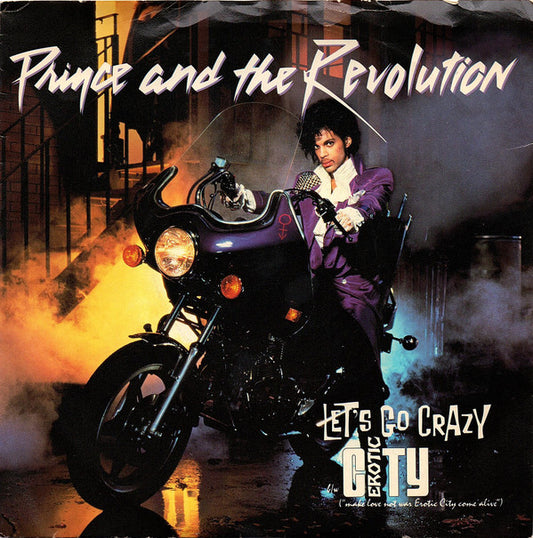 Prince And The Revolution : Let's Go Crazy / Erotic City (7", Single, Jac)
