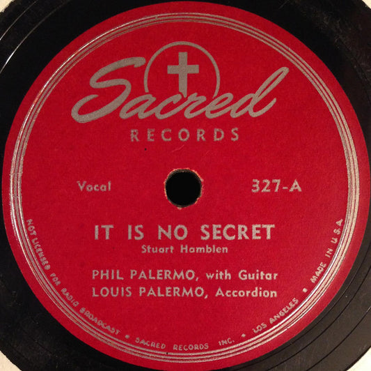 Phil And Louis Palermo : It Is No Secret / I Believe (Shellac, 10")