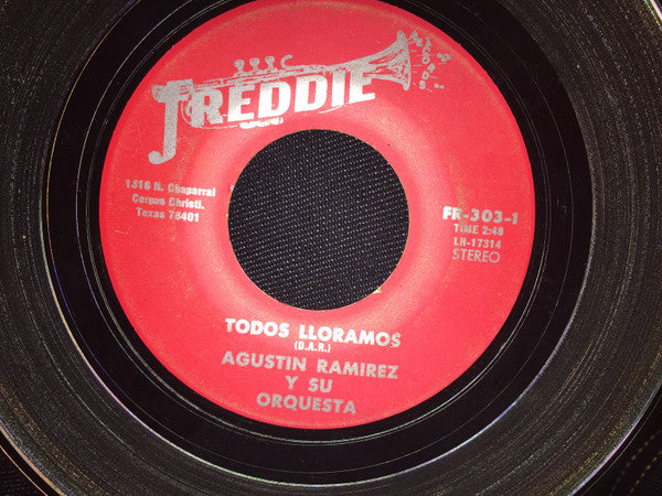 Augustine Ramirez Y Su Orquesta : Todos Lloramos (7", Single)
